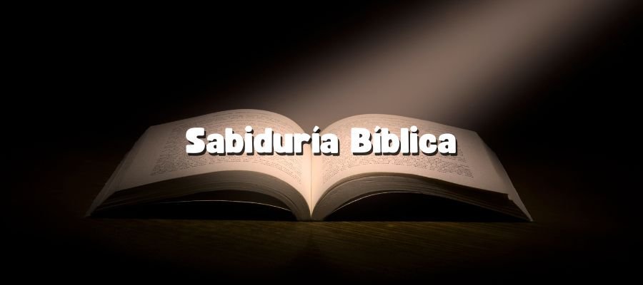 Sabiduría Bíblica